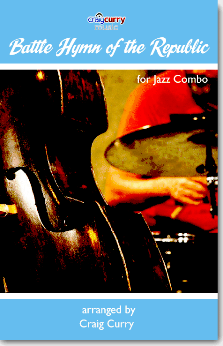 Battle Hymn of the Republic Jazz Combo Bundle