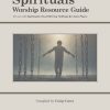 Spirituals Worship Resource Guide